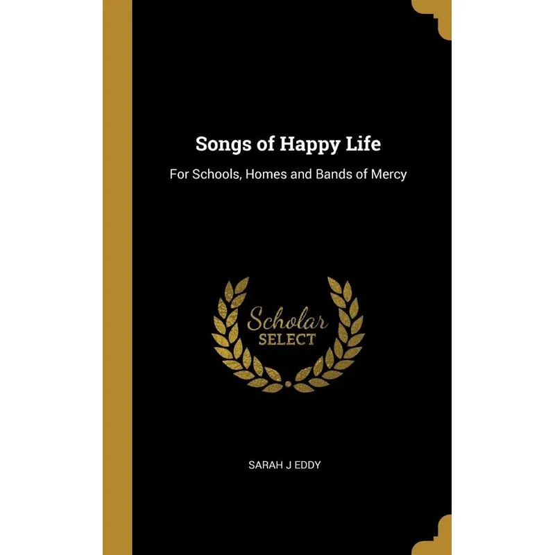 Songs of Happy Life