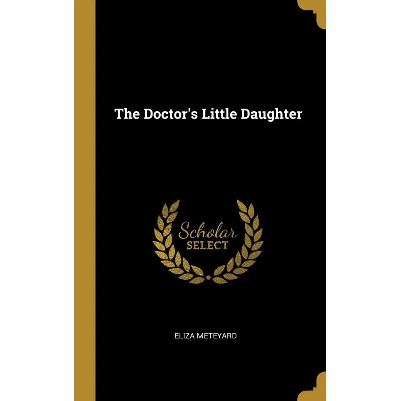 The Doctors Little Daughter