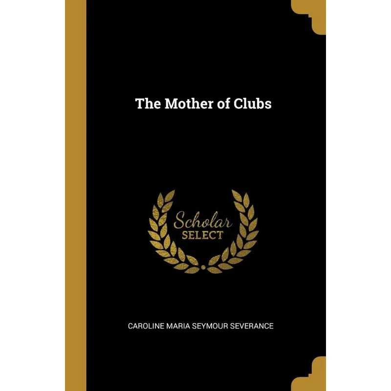 The Mother of Clubs