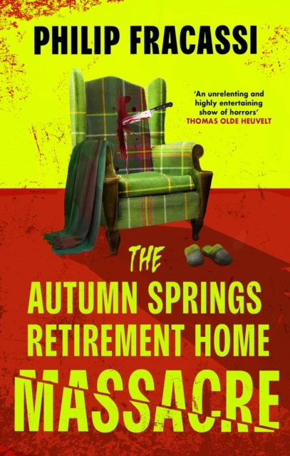 Autumn Springs Retirement Home Massacre, The