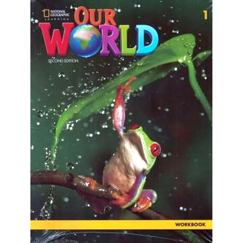 Our World 1 - Workbook - Second Edition