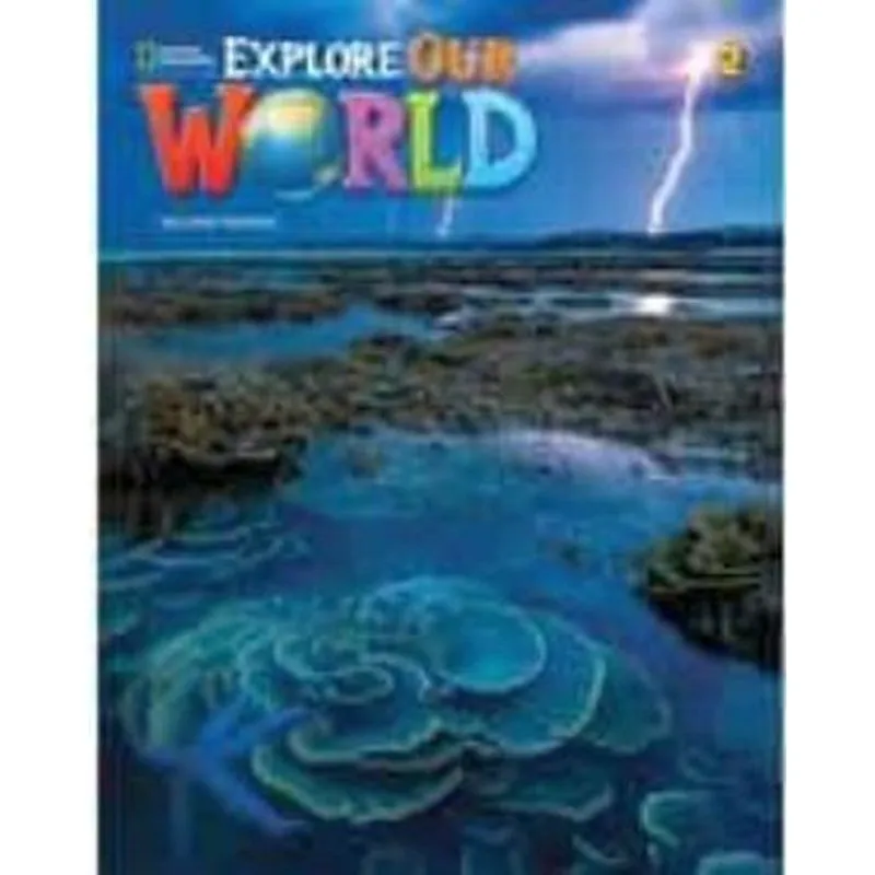 EXPLORE OUR WORLD 2 - GRAMMAR WORKBOOK - SECOND EDITON