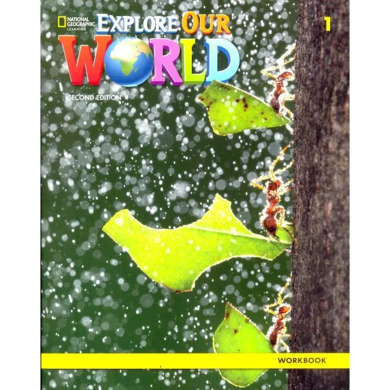 Explore Our World 1 - Workbook - Second Edition - 2ª Ed.