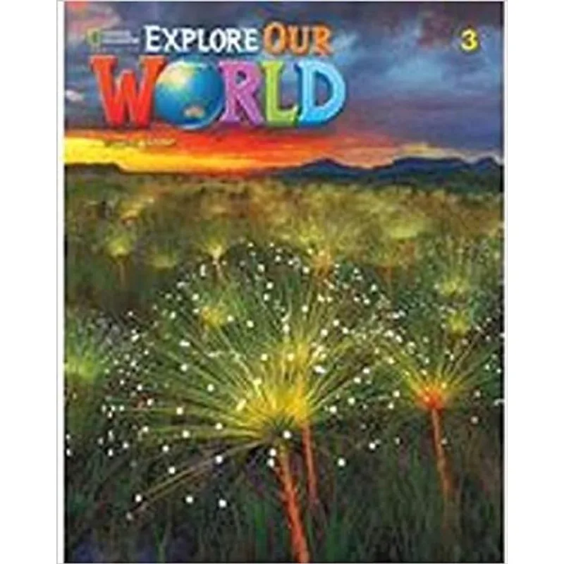 Explore Our World 3 - Student Book + Online Practice - Second Editon