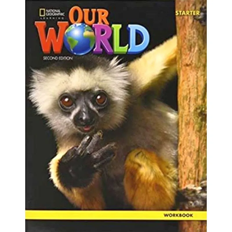 OUR WORLD BRITISH STARTER - WORKBOOK + ONLINE PRACTICE CODE - SECOND EDITION