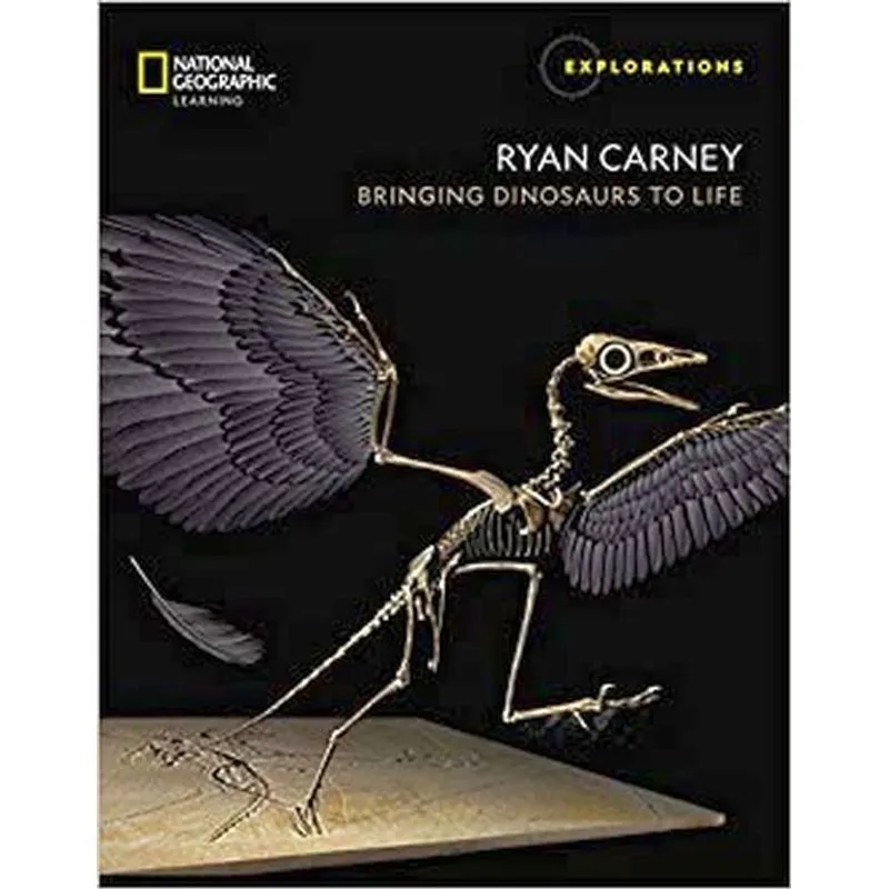 RYAN CARNEY: BRINGING DINOSAURS TO LIFE - EXPLORATIONS