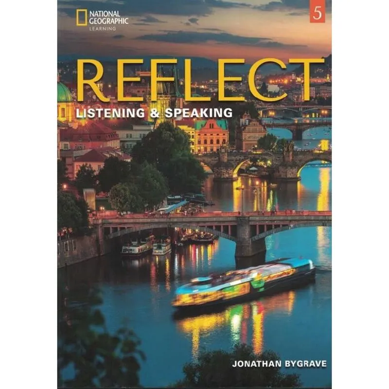 Reflect 5 Listening & Speaking Student'S Book With Online Practice And Student'S Ebook