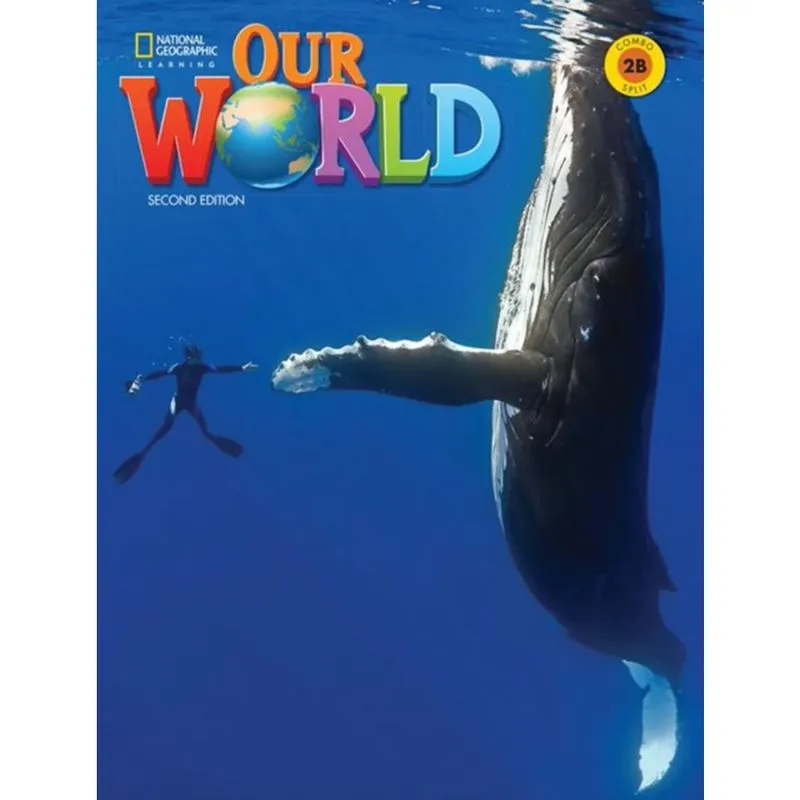 Our World 2B Combo Split With Olp Print Access Code British 2Nd Ed