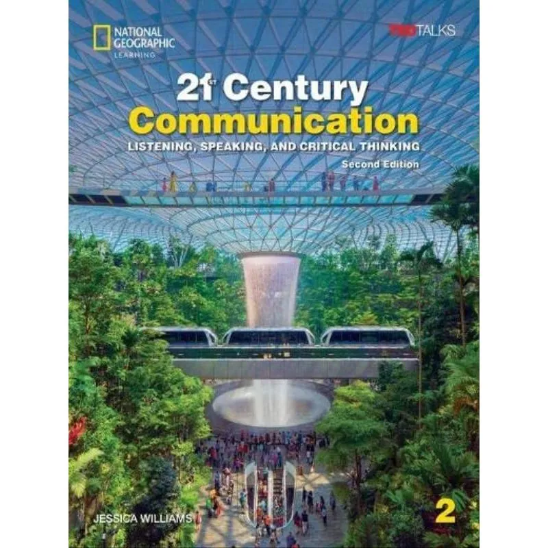 21st Century Communication 2 - Listening, Speaking And Critical Thinking - Student's Book