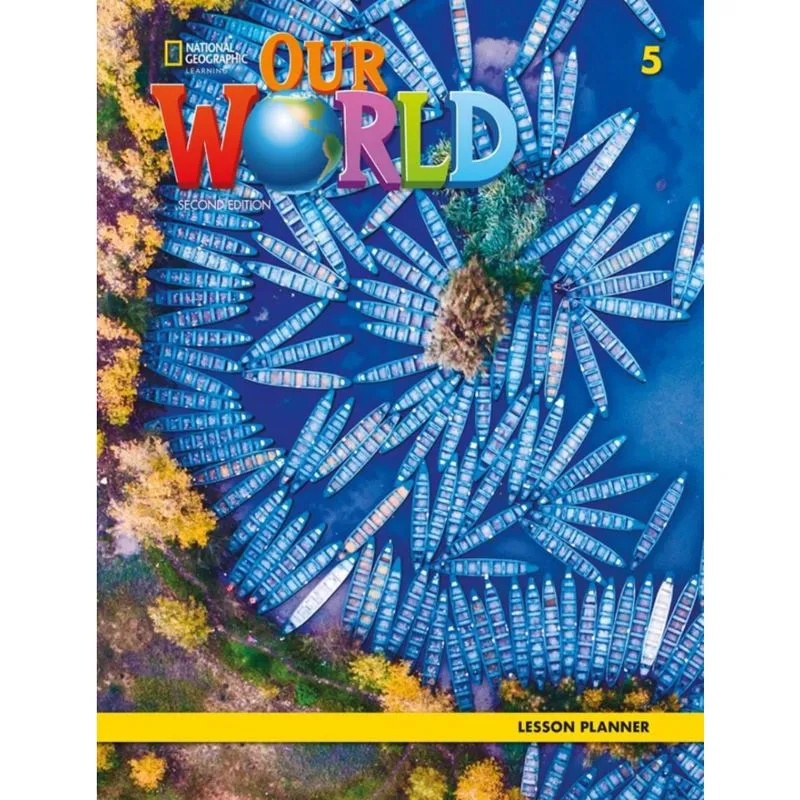Our World Lesson Planner 5 American 2Nd Ed