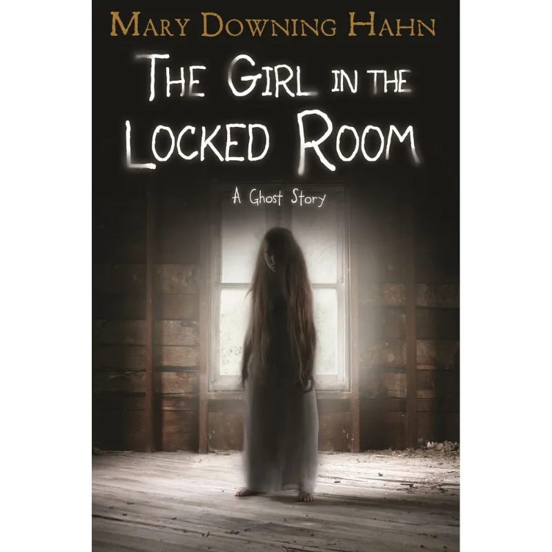 GIRL IN THE LOCKED ROOM: A GHOST STORY