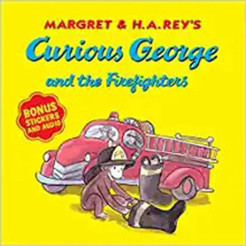 CURIOUS GEORGE AND THE FIREFIGHTERS