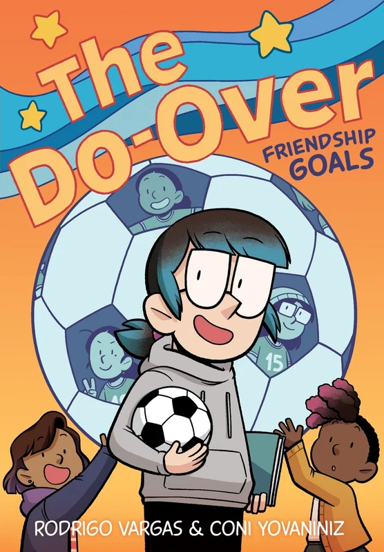 The Do-Over: Friendship Goals: A Graphic Novel (Do-Over 2) Paperback