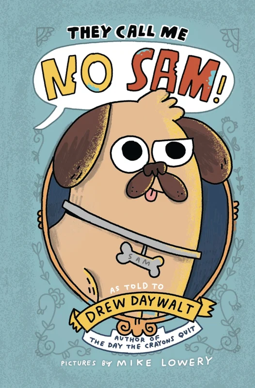 They Call Me No Sam! (No Sam 1) Hardback