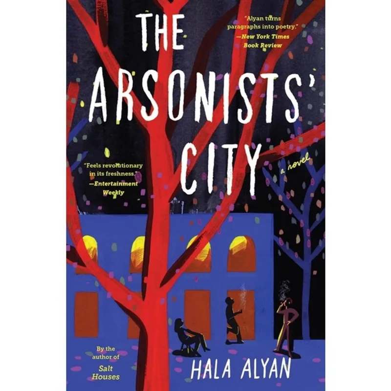 THE ARSONISTS' CITY