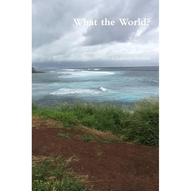 What the World?