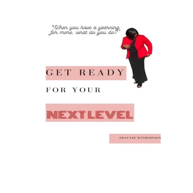 Get Ready for Your Next Level