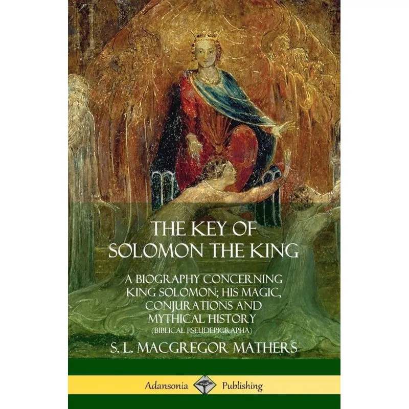The Key of Solomon the King