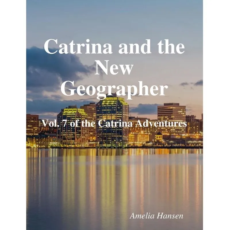 Catrina and the New Geographer