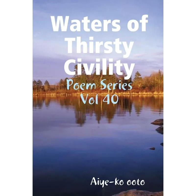 Waters of Thirsty Civility