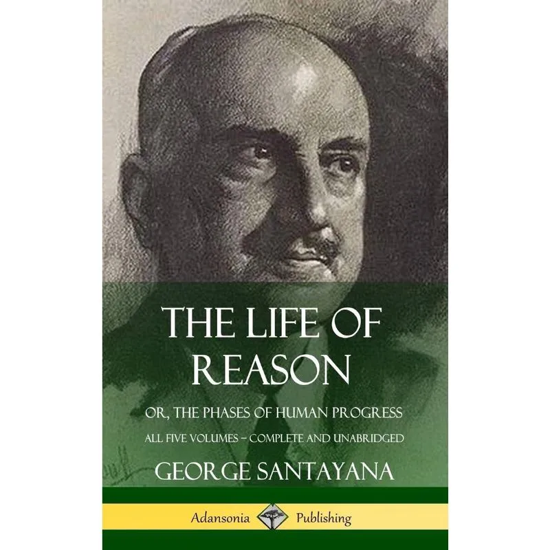 The Life of Reason