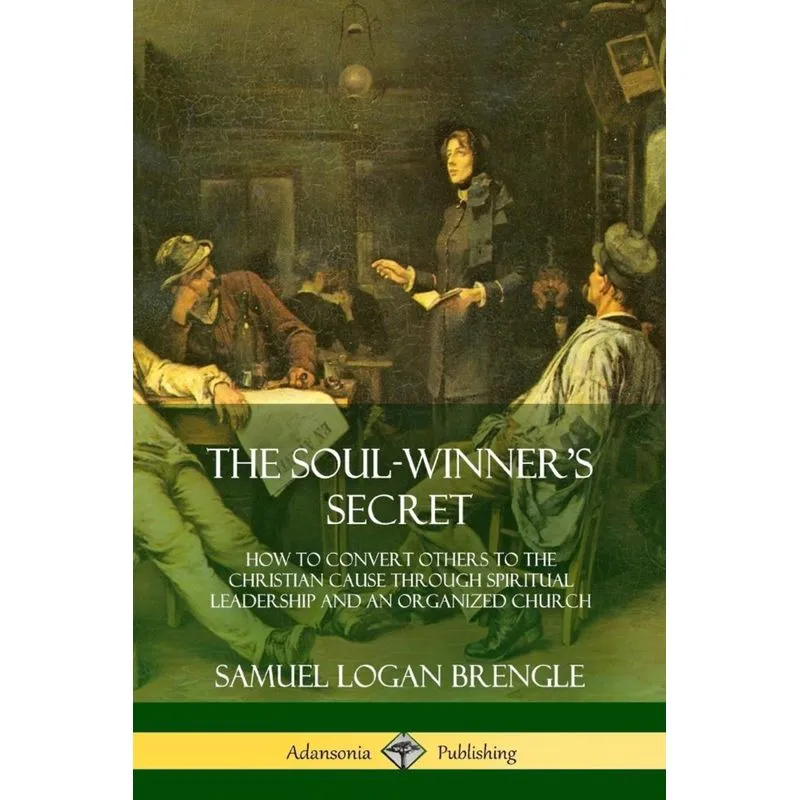 The Soul-Winners Secret