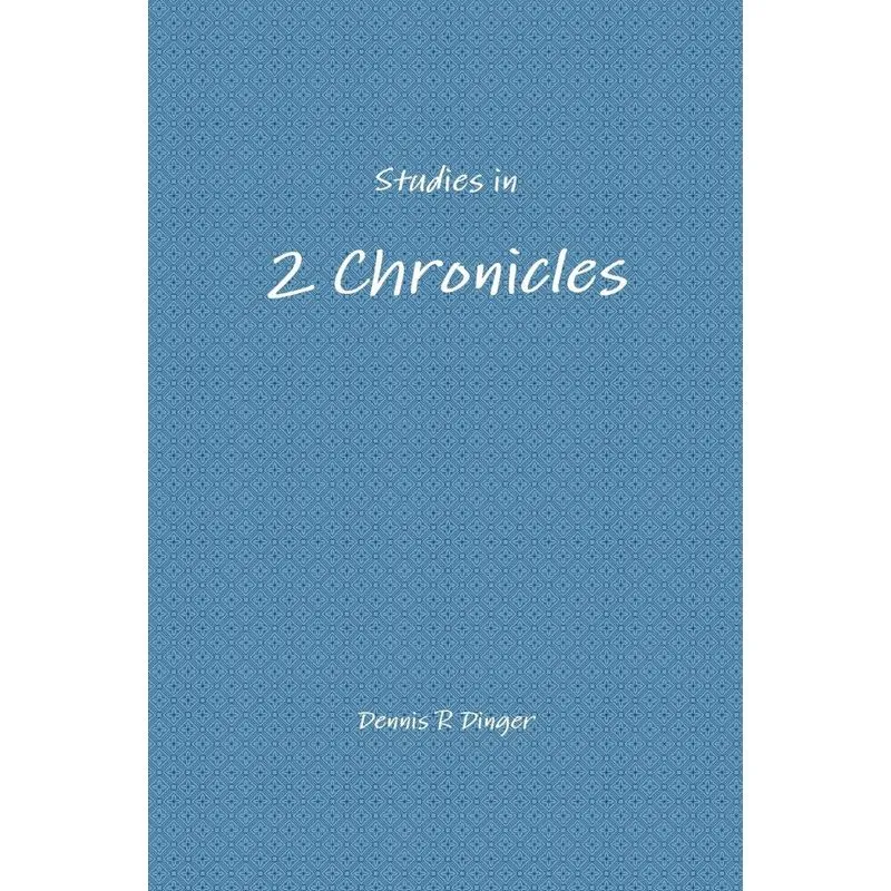 Studies in 2 Chronicles