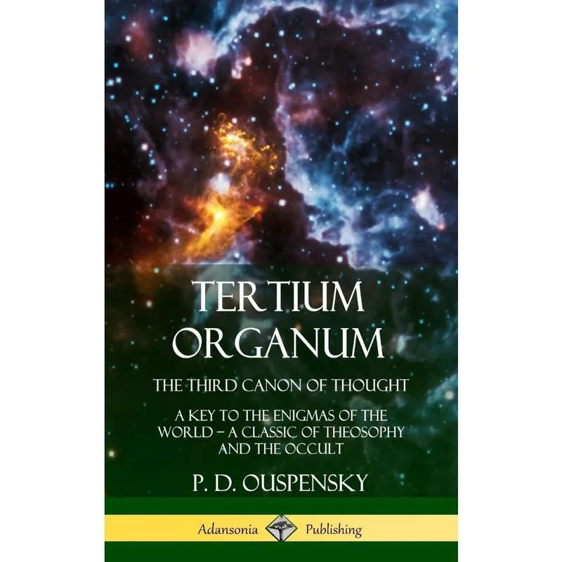 Tertium Organum, The Third Canon of Thought
