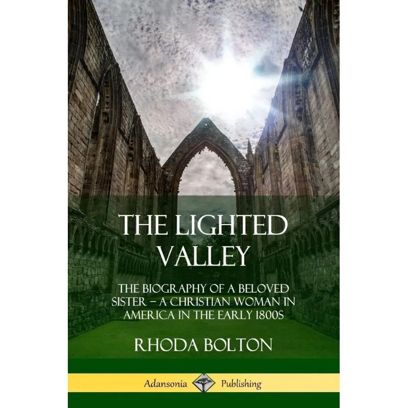 The Lighted Valley