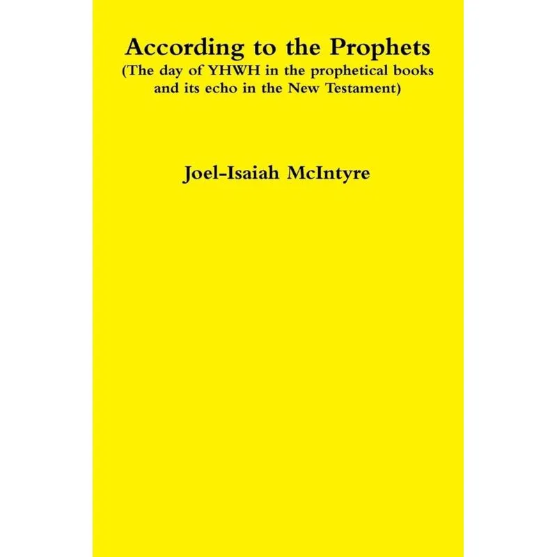 According to the Prophets
