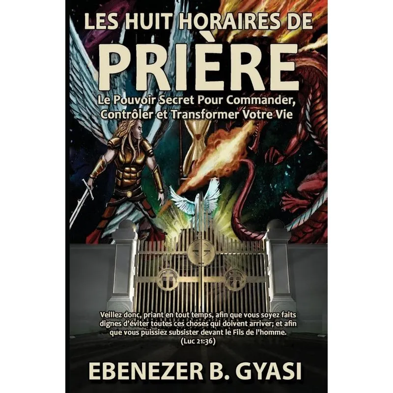LES HUIT HORAIRES DE PRIÈRE