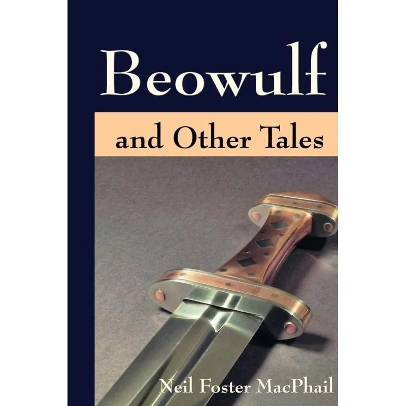 Beowulf and Other Tales