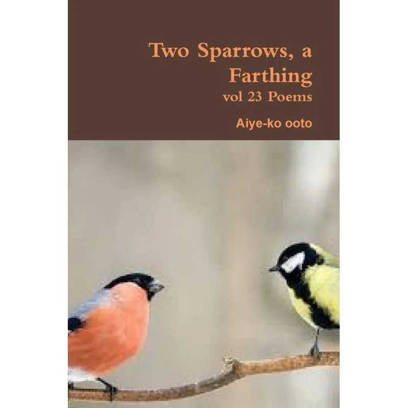 Two Sparrows, a Farthing