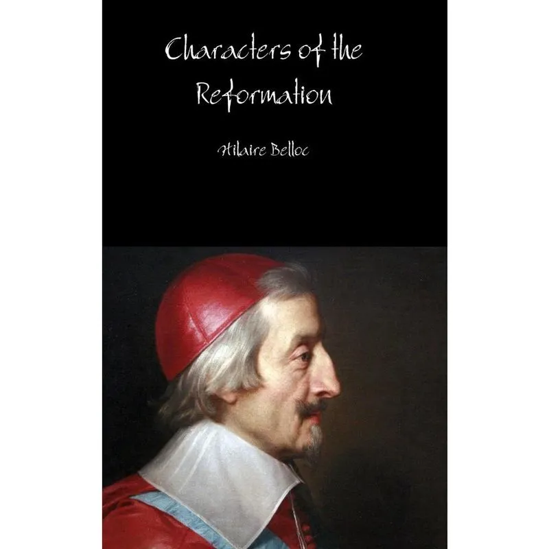 Characters of the Reformation