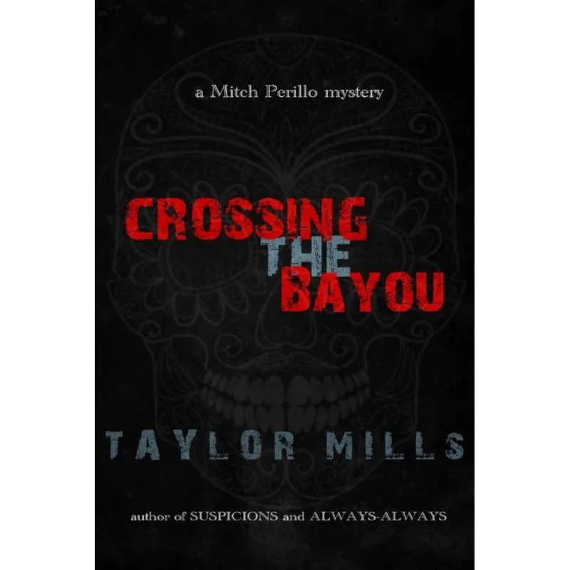 Crossing The Bayou
