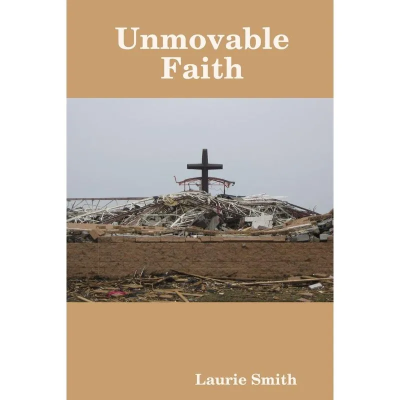 Unmovable Faith