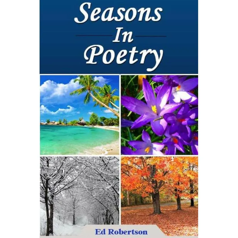 Seasons In Poetry