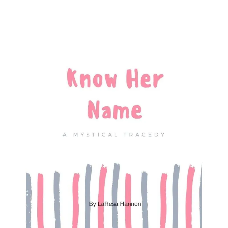 Know Her Name