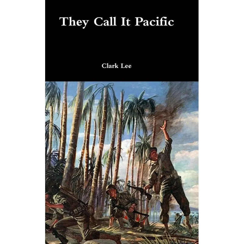 They Call It Pacific