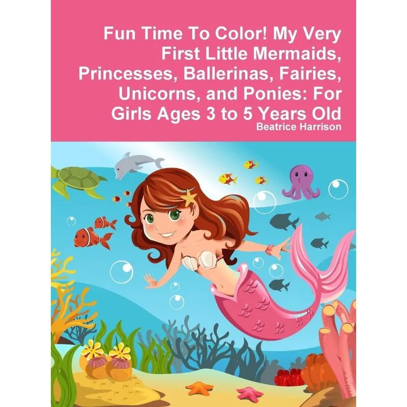 Fun Time To Color! My Very First Little Mermaids, Princesse