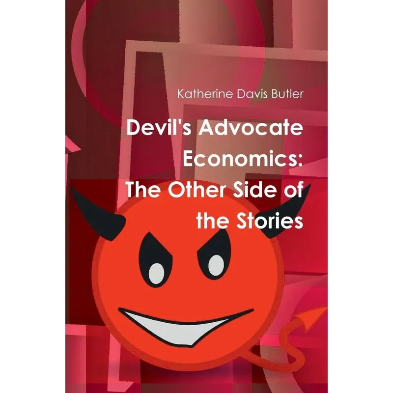 Devils Advocate Economics