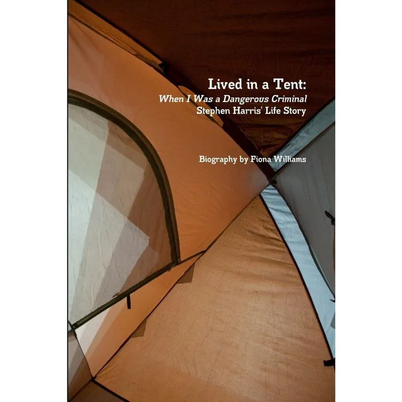 Lived in a Tent