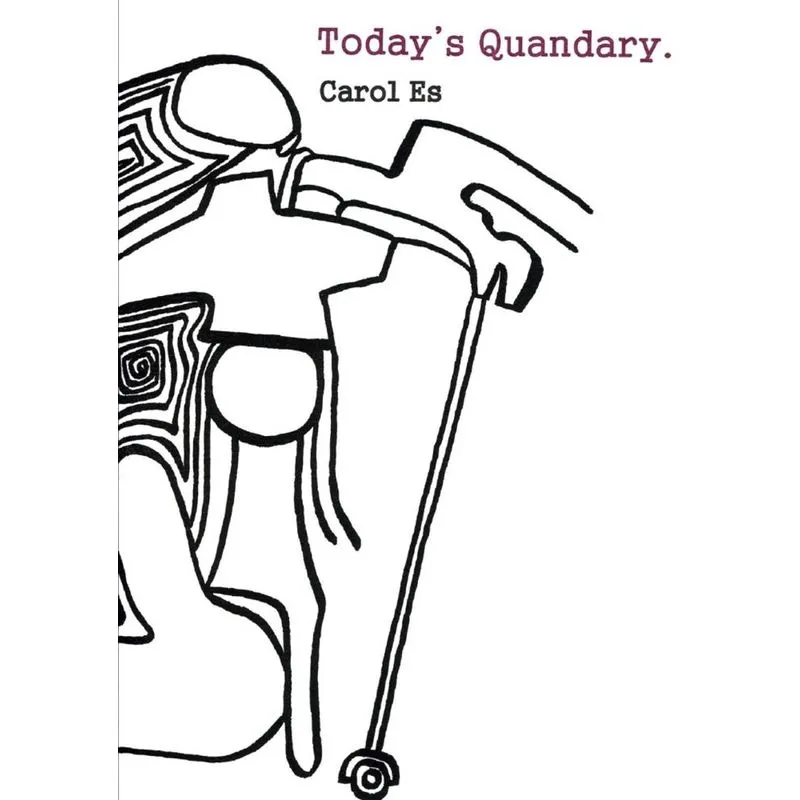 Todays Quandary.