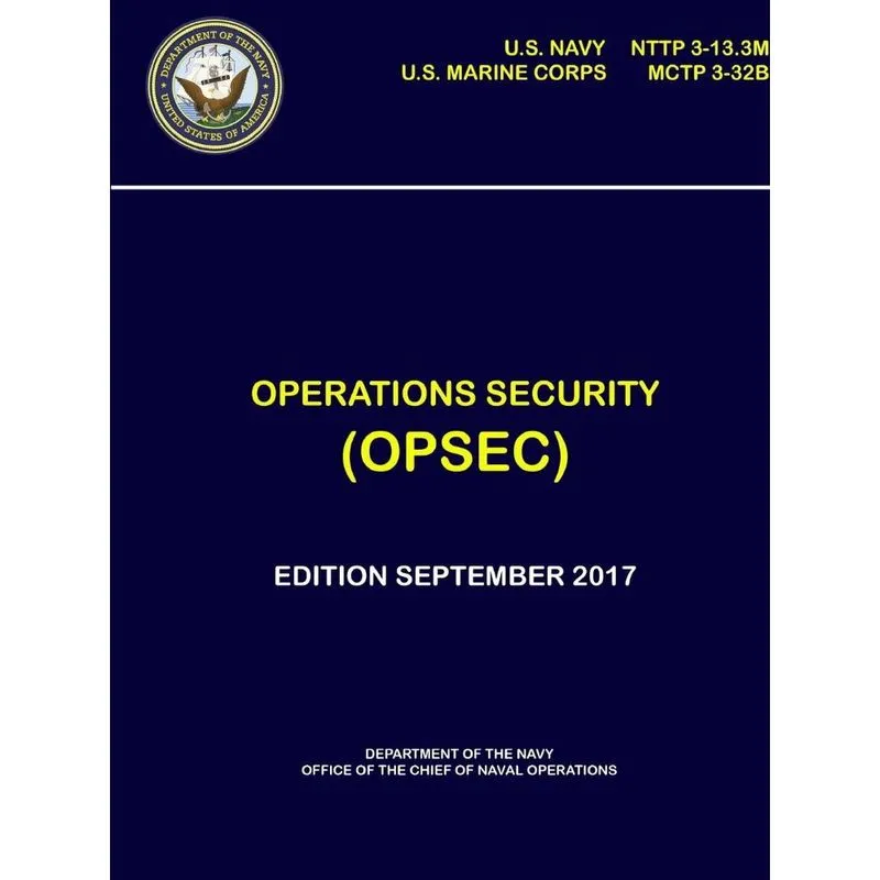 Operations Security (opsec) - nttp 3-13.3M, mctp 3-32B