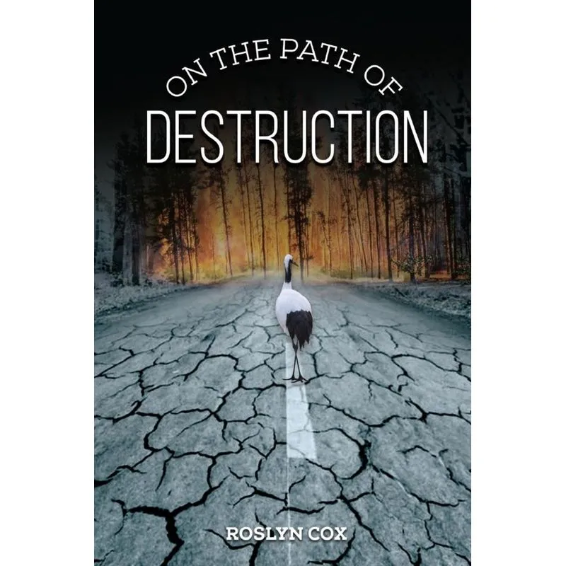 On the Path of Destruction
