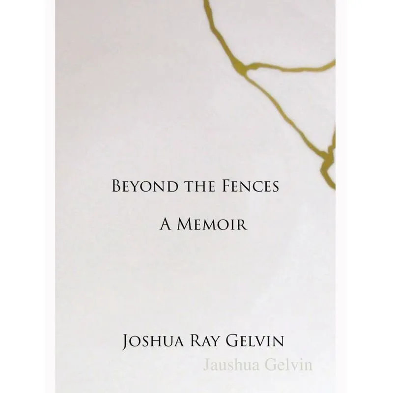 Beyond the Fences