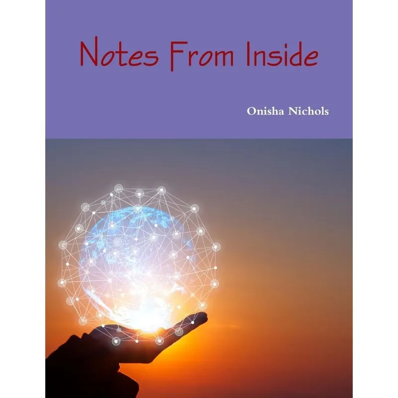 Notes From inside
