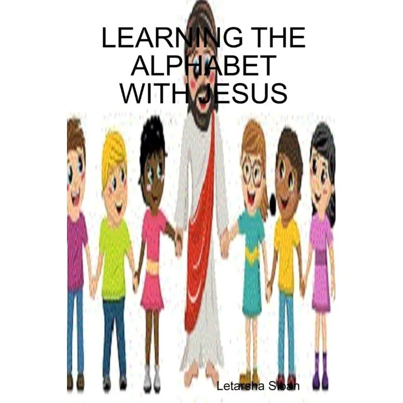 LEARNING THE ALPHABET WITH JESUS