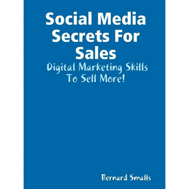 Social Media Secrets For Sales