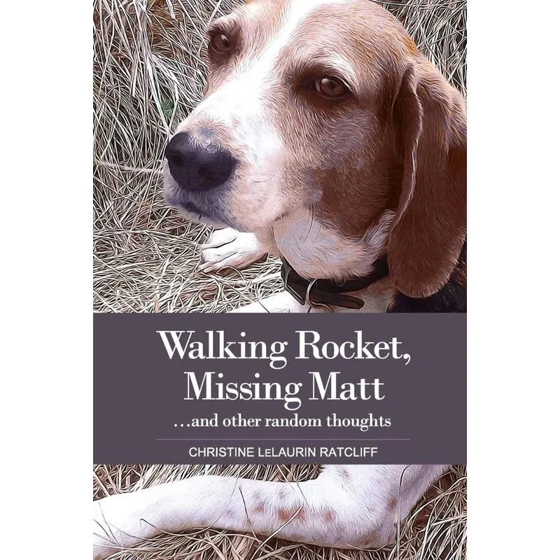 Walking Rocket, Missing Matt...and other random thoughts